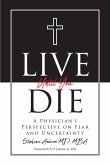 Live Until You Die (eBook, ePUB)