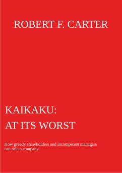 Kaikaku - at its worst (eBook, ePUB) - Carter, Robert F.