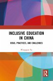 Inclusive Education in China (eBook, ePUB) Inclusive Education in China (eBook, ePUB)