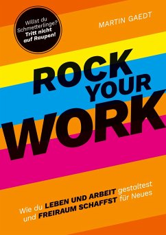 ROCK YOUR WORK - Gaedt, Martin
