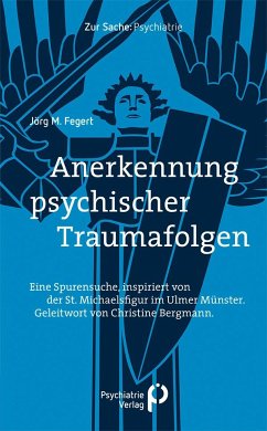 Anerkennung psychischer Traumafolgen - Fegert, Jörg M.