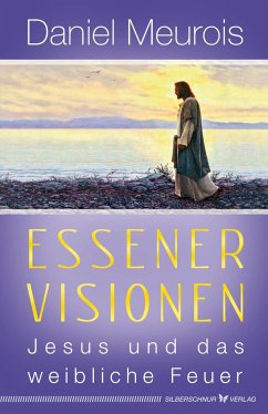 Essener Visionen - Meurois, Daniel