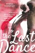 To the Last Dance: A Partner's Story of... - Bild 1