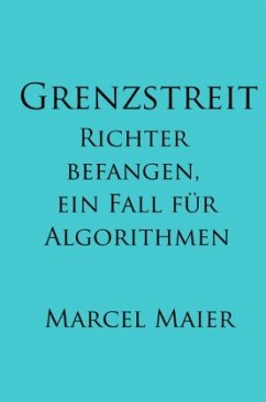 Grenzstreit - Maier, Marcel