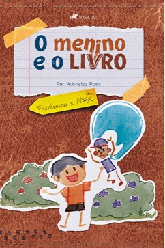 O menino e o livro (eBook, ePUB) - Fernandes, Adoneles Monteiro Paes