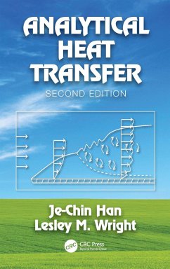 Analytical Heat Transfer (eBook, ePUB) - Han, Je-Chin; Wright, Lesley M.