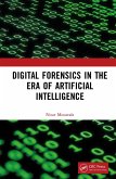 Digital Forensics in the Era of Artificial Intelligence (eBook, ePUB)