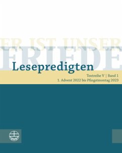 Er ist unser Friede. Lesepredigten Textreihe V/Bd. 1, m. 1 Online-Zugang