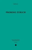 Probing Zurich