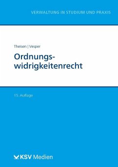 Ordnungswidrigkeitenrecht - Theisen, Rolf D;Vesper, Christel