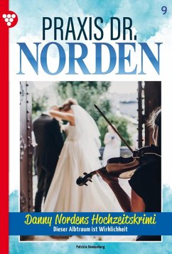 Danny Nordens Hochzeitskrimi (eBook, ePUB) - Vandenberg, Patricia