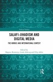 Salafi-Jihadism and Digital Media (eBook, ePUB)