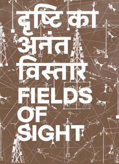 Fields of Sight - Gill, Gauri;Vangad, Rajesh