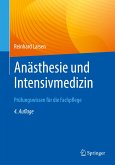 Anästhesie und Intensivmedizin Prüfungswissen für die Fachpflege