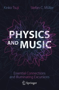 Physics and Music - Tsuji, Kinko;Müller, Stefan C.