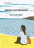 Heimat und Sehnsucht