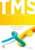 TMS und EMS 2023/24. Arbeitsbuch Schlauchfiguren
