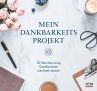 Mein Dankbarkeitsprojekt - Bild 1