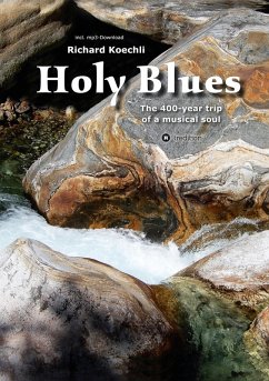 Holy Blues (eBook, ePUB) - Koechli, Richard