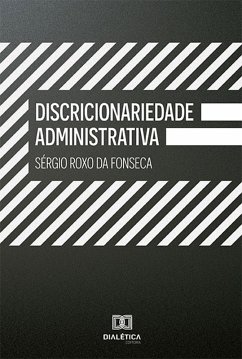 Cover Discricionariedade Administrativa (eBook, ePUB)