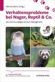 Verhaltensprobleme bei Nager, Reptil & Co. (eBook, PDF)