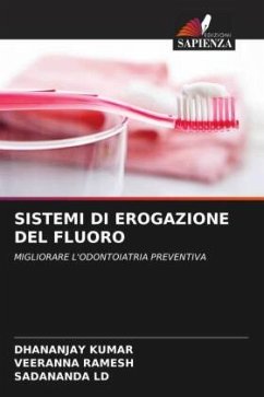 SISTEMI DI EROGAZIONE DEL FLUORO - Kumar, Dhananjay;Ramesh, Veeranna;ld, Sadananda