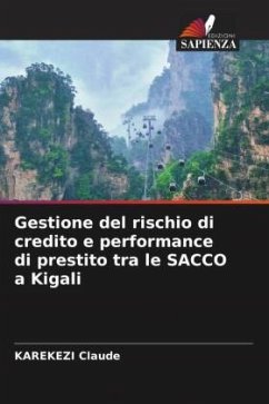 Gestione del rischio di credito e performance di prestito tra le SACCO a Kigali - Claude, Karekezi