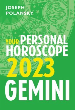 Gemini 2023: Your Personal Horoscope (eBook, ePUB) - Polansky, Joseph