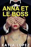 Anna et le BOSS (eBook, ePUB)