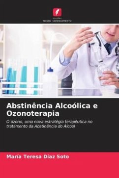 Abstinência Alcoólica e Ozonoterapia - Díaz Soto, María Teresa