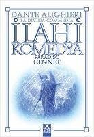 Ilahi Komedya - Cennet - Alighieri, Dante