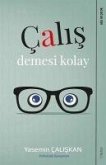 Calis Demesi Kolay