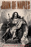 Joan of Naples (Annotated) (eBook, ePUB)