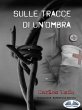 Sulle Tracce Di Un'Ombra (eBook, ePUB) - Bild 1