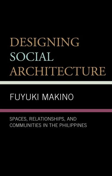 Designing Social Architecture (eBook, ePUB) Designing Social Architecture (eBook, ePUB)