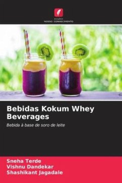 Bebidas Kokum Whey Beverages - Terde, Sneha;Dandekar, Vishnu;Jagadale, Shashikant