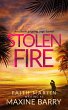 STOLEN FIRE an utterly gripping... - Bild 1