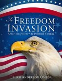 To Freedom Invasion (eBook, ePUB)