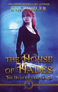 The House of Hades - Pohler, Eva