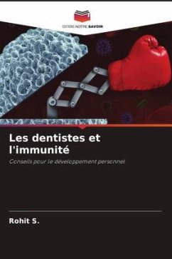 Les dentistes et l'immunité - S., Rohit