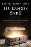 Bir Sandik Öykü