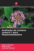 Avaliação da Lantana camara L para Phytoremediation