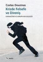 Krizde Felsefe ve Direnis - Douzinas, Costas