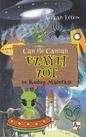 Can ile Cancan Uzayli Zot ve Kutup Macerasi - Ertem, Serkan