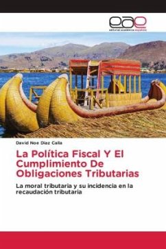 La Política Fiscal Y El Cumplimiento De Obligaciones Tributarias - Diaz Calla, David Noe