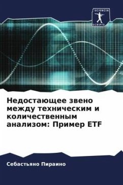 Nedostaüschee zweno mezhdu tehnicheskim i kolichestwennym analizom: Primer ETF - Piraino, Sebast'qno