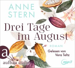 Drei Tage im August - Stern, Anne