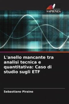 L'anello mancante tra analisi tecnica e quantitativa: Caso di studio sugli ETF - Piraino, Sebastiano