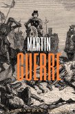 Martin Guerre (Annotated) (eBook, ePUB)