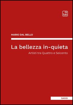 La bellezza in-quieta (eBook, PDF) - Dal Bello, Mario